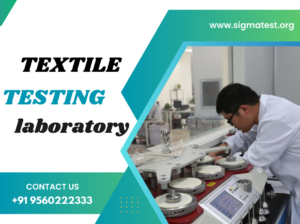 Textile Testing Laboratory | Fabric Testing Labora