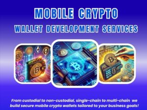 Mobile Crypto Wallet Development Company